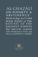 Al-Ghazali on Poverty and Abstinence 1903682819 Book Cover