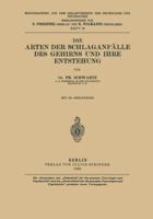 Die Arten Der Schlaganfalle Des Gehirns Und Ihre Entstehung 3642889530 Book Cover