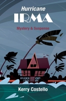 Irma (hurricane) B09SNTZ23D Book Cover