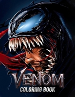 Venom Coloring Book: Carnage Coloring Book With 50+ Amazing Venom Coloring Pages For Kids And Adults To Coloring And Relax B09TDT5BSP Book Cover