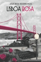 LISBOA ROSA (Portuguese Edition) 8468590207 Book Cover