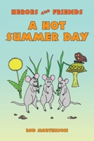 A Hot Summer Day 1796079502 Book Cover