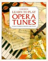Learn to Play Opera Tunes (Learn to Play Series) 0746024215 Book Cover