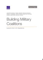 Building Military Coalitions: Lessons from U.S. Experience 1977406564 Book Cover