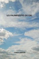 Les Palimpsestes du Ciel 1982048913 Book Cover