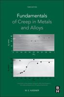 Fundamentals of Creep in Metals and Alloys 008099427X Book Cover