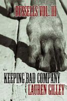 Keeping Bad Company 149490179X Book Cover