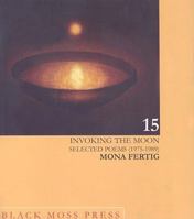 Invoking the Moon 0887534295 Book Cover