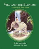 Viku and the Elephant 0983222703 Book Cover