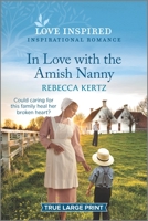 In Love with the Amish Nanny 1335585907 Book Cover