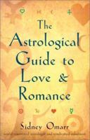 Astrological Guide to Love and Romance 1567314872 Book Cover