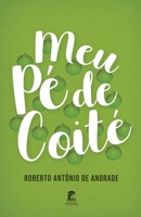 Meu Pé de Coité 6500998820 Book Cover