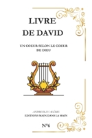 David: Un cœur selon Dieu (Serie "Les Grands Personnages de la Bible") (French Edition) B0G2J2HLKF Book Cover
