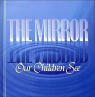 The Mirror Our Children See 0849951593 Book Cover