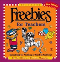 The Official Freebies for Teachers 1565659147 Book Cover