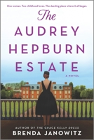 The Audrey Hepburn Estate 1525811487 Book Cover