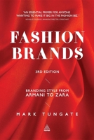 Fashion Brands: Branding Style from Armani to Zara 0749453052 Book Cover