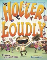 Holler Loudly 0525422560 Book Cover