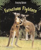 Ferocious Fighters 140341145X Book Cover