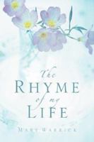 The Rhyme of My Life 1594679215 Book Cover