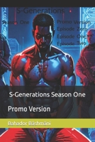 S-Generations Season One: Promo Version B0CTGGPV9Q Book Cover