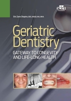 Geriatric Dentistry 1957260513 Book Cover
