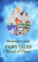 Fairy Tales - Wood of Plane B0CF42ZYLX Book Cover