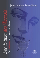 Sur le banc des Accusés: Des bêtises au nom de Dieu B0C9W7PNH8 Book Cover