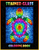 Stained Glass Coloring Book: Animal Designs Coloring Book with Window Designs for Adults Relaxation B08RR9KXVX Book Cover