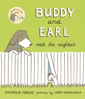 Buddy and Earl Meet the Neighbors 1773060252 Book Cover