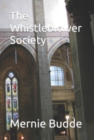 The Whistleblower Society B0C91MY7B4 Book Cover