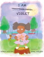 I Am Violet 1838144595 Book Cover