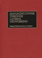Managing Power Through Lateral Networking 1567203345 Book Cover