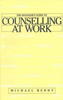 The Manager's Guide to Counselling at Work 0901715700 Book Cover