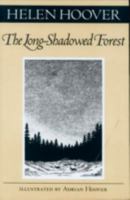 The Long-Shadowed Forest (Fesler-Lampert Minnesota Heritage Book Series)