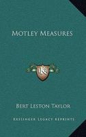 Motley Measures 1022155202 Book Cover