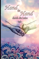 Hand in Hand durch die Liebe (Teil) 373095685X Book Cover