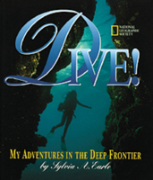 Dive: My Adventures In the Deep Frontier (My Adventures) 0439189276 Book Cover