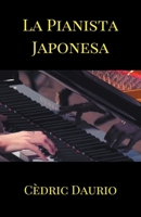 La Pianista Japonesa 1987409140 Book Cover