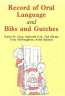 Record of Oral Language and Biks and Gutches 0868632694 Book Cover