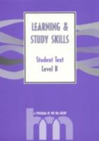 Level B: Student Text: Hm Learning & Study Skills Program 0810838125 Book Cover