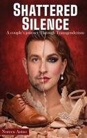 Shattered Silence B0GW9PH6NW Book Cover