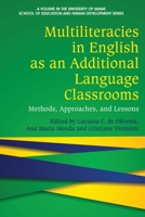 Multiliteracies in English as an Additional Language Classrooms: Methods, Approaches, and Lessons 1648024246 Book Cover