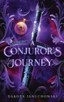 A Conjuror's Journey B0GPQN82BY Book Cover