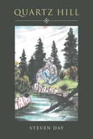 Quartz Hill 1662407181 Book Cover