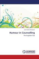 Humour in Counselling 3659382760 Book Cover