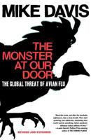 The Monster at Our Door: The Global Threat of Avian Flu 0805081917 Book Cover