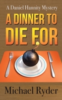 A Dinner to Die For 194532001X Book Cover