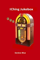 I Ching Jukebox 0557645360 Book Cover