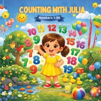 Counting with Julia : Numbers 1 - 20 1971681016 Book Cover
